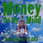 Money On My Mind (Explicit)