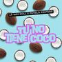 Tu No Tiene Coco (Explicit)