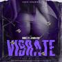 Vibrate (feat. Jahblend) [Explicit]