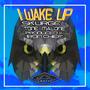 I Wake Up (feat. Tone Malone) [Explicit]