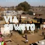 Via Soweto