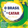 O Brasil la No Catar