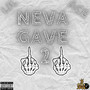 Neva Gave 2 ****s (Explicit)