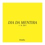 Dia da Mentira (Explicit)