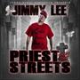 Presents Jimmy Lee: Priest From The Streets (Explicit)