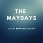 The Maydays (Live at Windriders Studio)