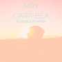 Carribea (Sleek Bleeps Remix)