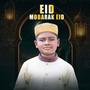 Eid Mobarak Eid (feat. Mehraz Uddin)