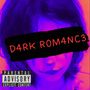 D4RK R0M4NC3 (Explicit)