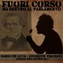 Fuori corso (Ma dentro al parlamento) [feat. Omissis Mini Orchestra]