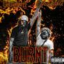 Burnt (feat. SpTommyy) [Explicit]