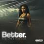 Better (feat. Yung Haze) [Explicit]