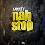 Nah Stop (feat. Equity)