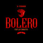 Bolero (Explicit)