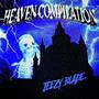 HEAVEN COMPILATION (Explicit)