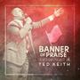 Banner of Praise: A Worship Project