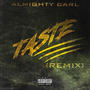 Taste (Remix) [Explicit]