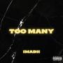 Too Many (Explicit)