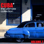 Cuba The Ultimate Collection Volume 2