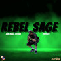 Rebel Sage (Explicit)