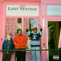 Last Vestige (Explicit)