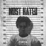 Most Hated (Explicit)