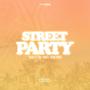Street PARTY (feat. Dozo & Wam's) [Explicit]