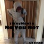 No You Not (Explicit)