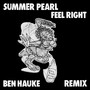 feel right - Ben Hauke Remix