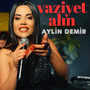 Vaziyet Alın