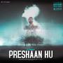 Preshaan Hu (Explicit)