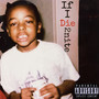 If I Die Tonight (Explicit)