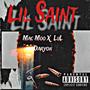 Lil saint (feat. Mac moo) [Explicit]