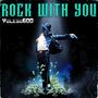 Rock With You (Explicit)