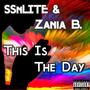 This Is The Day (feat. Zania B.)