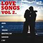 Love Songs Vol.2