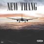 New Thang (Explicit)