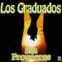 Sin Fronteras - Los Graduados Con Gustavo Quintero