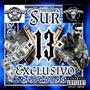 Sur 13 Exclusivo (feat. Tinajo S13) [Explicit]