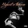 Highest in the room (feat. Thejinie) [Explicit]