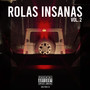 Rolas Insanas, Vol. 2 (Explicit)