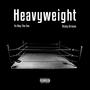 Heavyweight (Explicit)