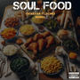 Soul Food (Explicit)