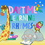 Daytime Learning Rhymes