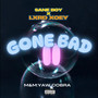 Gone Bad II (Explicit)