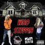 Who Steppin' (Explicit)