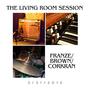 Franze/Brown/Corkran (The Living Room Session)