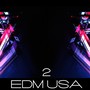 Edm USA, Vol. 2