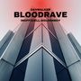 BLOODRAVE (Explicit)