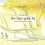 The Days Gone by (Songs of the American Poets - Vol. 1)